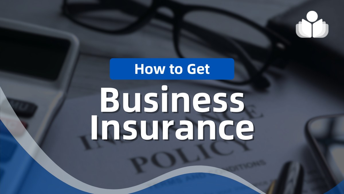 How to Get a Small Business Insurance Quote